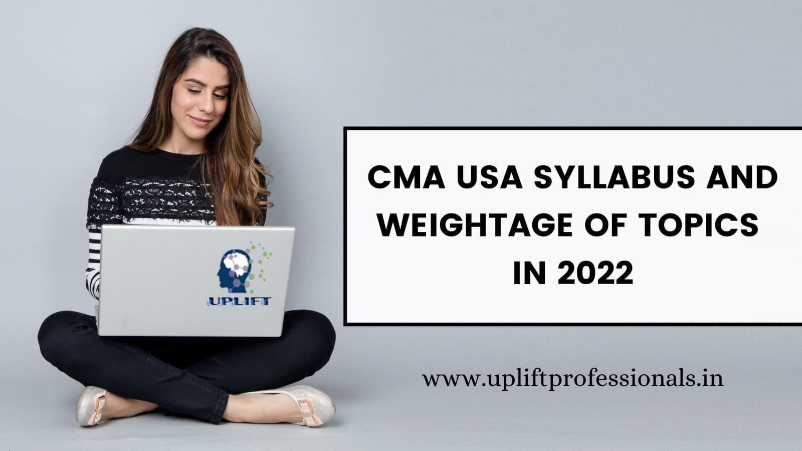 A Detailed Handbook on US CMA Course Syllabus FY 2022 Uplift Pro