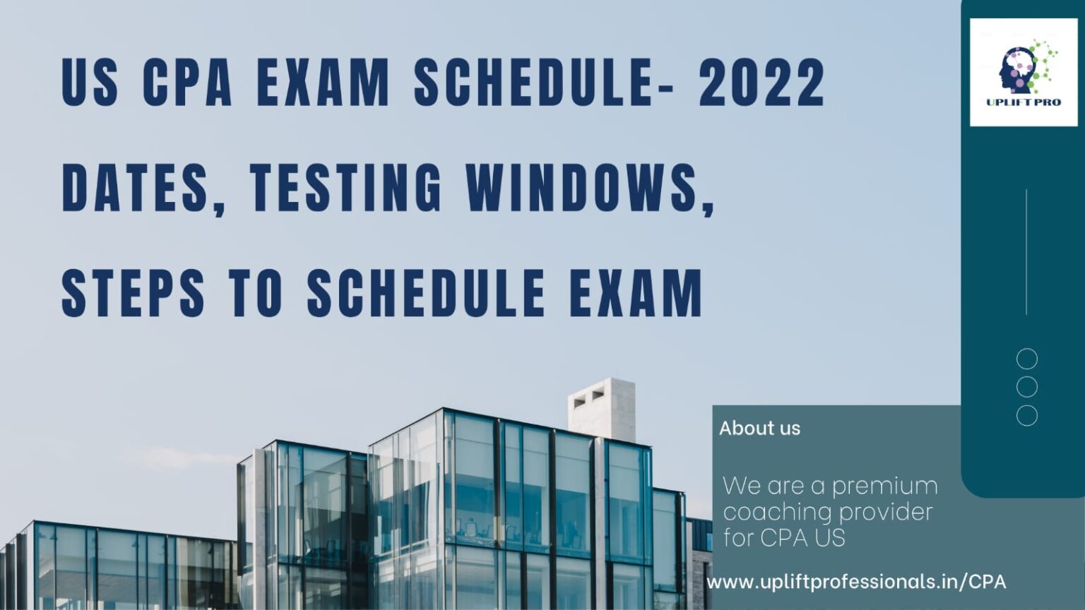 US CPA exam scheduleDate, Testing windows, Steps to schedule exam in