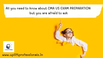Guide to CMA US Exam Preparation