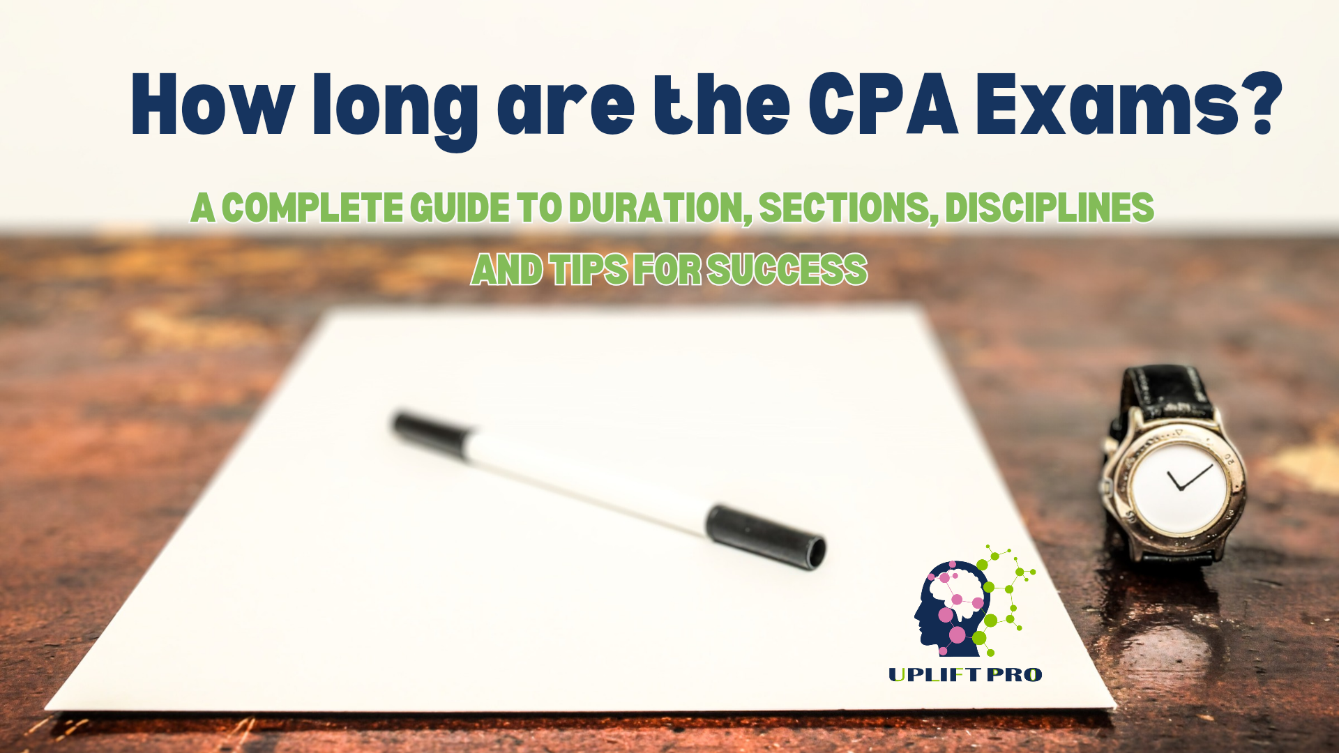 How Long is CPA Exam