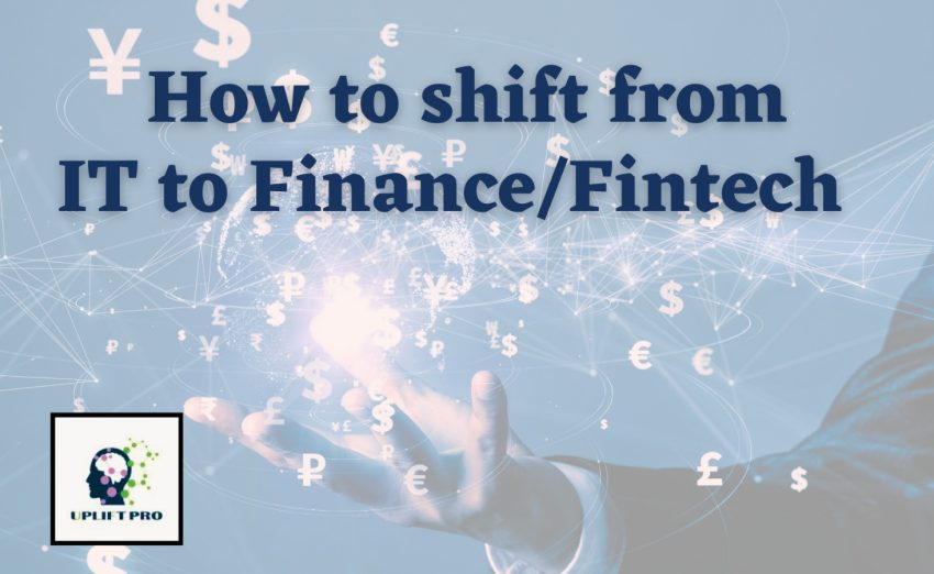 How to shift from IT to finance